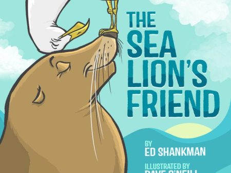 The Sea Lion s Friend Book Online Hot Sale