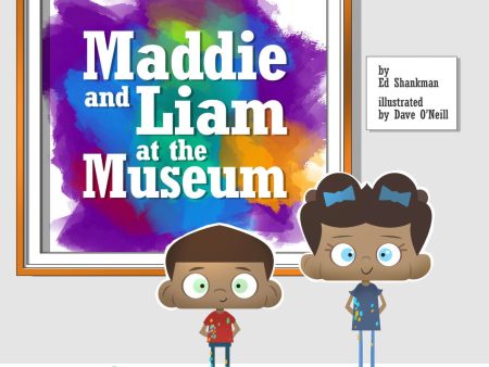 Maddie and Liam at the Museum Book Online Hot Sale